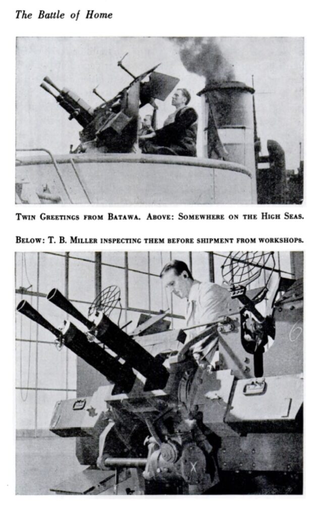 Two images: top, double machine guns protruding from the top of a ship; bottom, two machine guns protruding from a tank, in both cases viewed by one or two individuals. Caption in image reads "Twins Greetings from Batawa. Above: Somewhere on the High Seas." Below: T. B. Miller inspecting them before shipment from workshops.